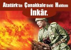 Atatürk’ün  Çanakkale’deki  Hakkını  İnkâr. ‎
