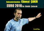 Cüneyt ÇAKIR   EURO 2016’da