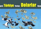 Hayret! Türkiye Yerine Dolarlar Uçuyor… ‎