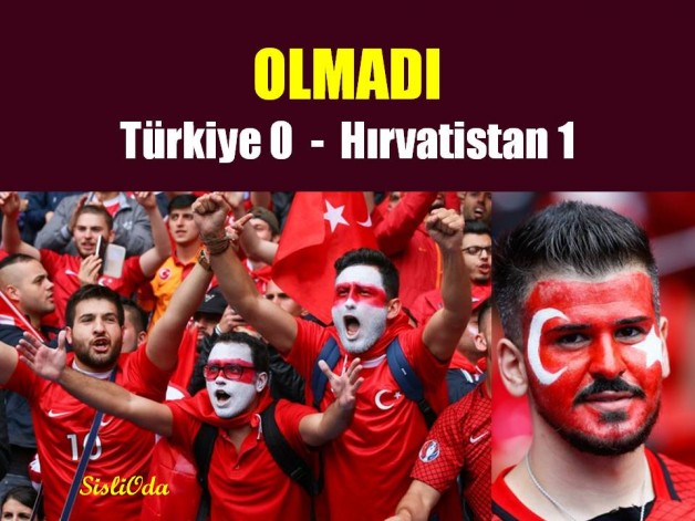 OLMADI   Türkiye 0   Hırvatistan 1